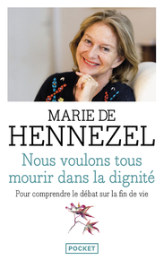 Image de Nous voulons tous mourir dans la dignité