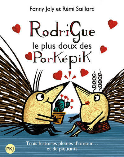 Picture of Rodrigue, le plus doux des porképik