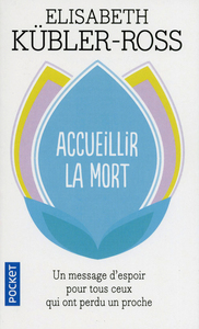Image de Accueillir la mort