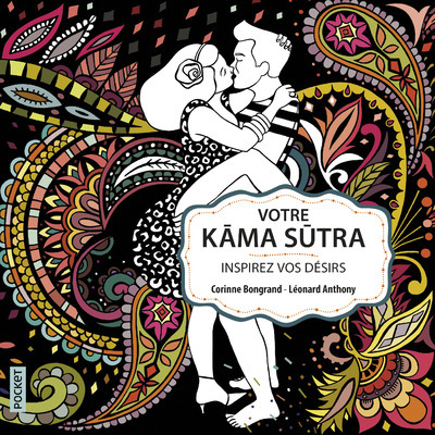 Picture of Votre Kâma Sûtra - Inspirez vos désirs
