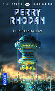 Image de Perry Rhodan - numéro 342 Le Retour d'Atlan