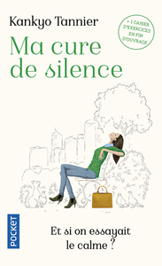 Picture of Ma cure de silence