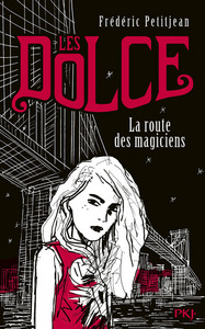 Picture of Les Dolce - tome 1 La Route des magiciens