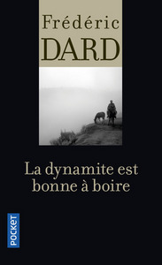Image de La dynamite est bonne à boire