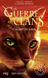 Image de La guerre des Clans - cycle II La dernière prophétie - tome 6 Coucher de soleil