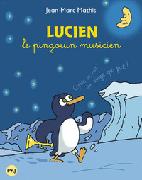 Picture of Lucien le pingouin musicien -collector 3 titres-
