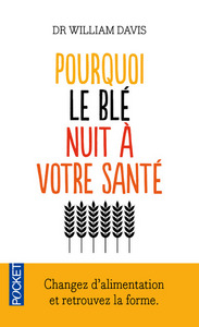 Picture of Pourquoi le blé nuit à votre santé