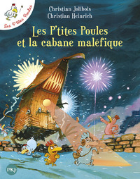 Image de Les P'tites Poules et la cabane maléfique - tome 15