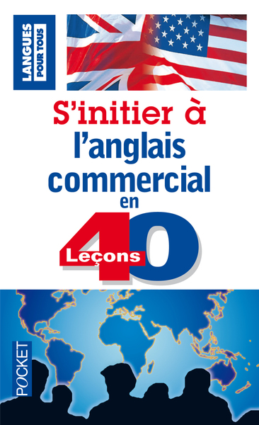 Image de S'initier à l'Anglais commercial en 40 leçons