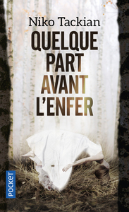 Image de Quelque part avant l'enfer