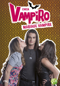 Picture of Chica Vampiro - tome 20 Mariage vampire