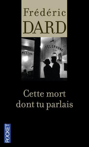 Image de Cette mort dont tu parlais