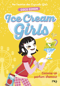 Image de Ice Cream Girls - tome 5 Comme un parfum d'amour