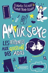 Picture of Amour, sexe, les réponses aux questions des ados