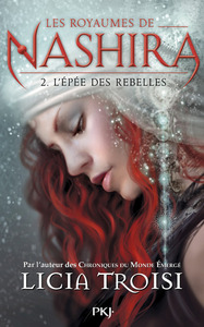 Image de Les royaumes de Nashira - tome 2 L'épée des rebelles