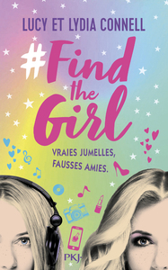 Image de Find the girl - tome 1 Vraies jumelles, fausses amies