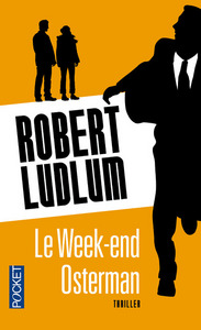 Image de Le Week-end Osterman