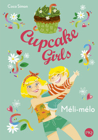 Image de Cupcake Girls - tome 7 Méli-mélo