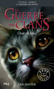 Image de La guerre des Clans - cycle II La dernière prophétie - tome 2 Clair de lune -poche-