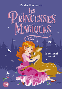 Image de Les princesses magiques - tome 1 Le Serment secret