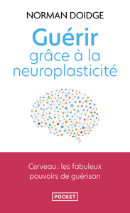 Image de Guérir grâce à la neuroplasticité
