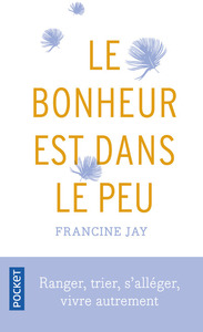 Picture of Le bonheur est dans le peu