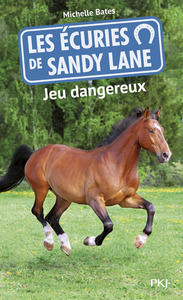 Image de Les écuries de Sandy Lane - numéro 6 Jeu dangereux