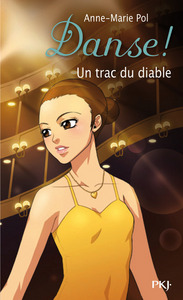 Picture of Danse ! - numéro 11 Un trac du diable