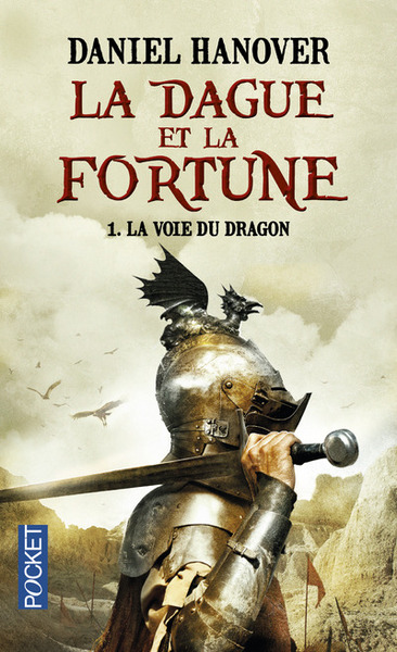 Picture of La Dague et la Fortune - tome 1 La voie du dragon