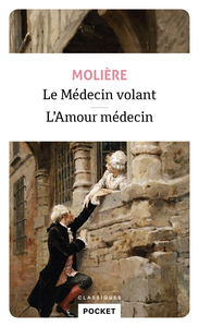 Image de Le Médecin volant - L'amour médecin