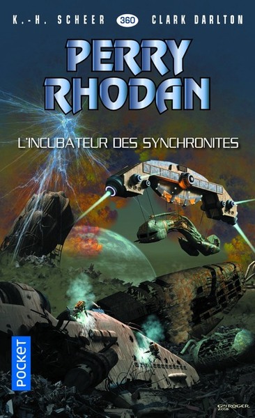 Image de Perry Rhodan - numéro 360 L'Incubateur des synchronites