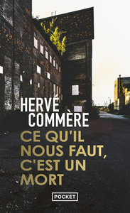 Picture of Ce qu'il nous faut, c'est un mort