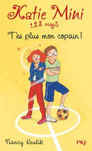 Picture of Katie Mini - numéro 4 T'es plus mon copain !