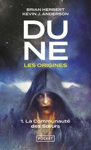 Image de Dune, les origines - tome 1 La communauté des soeurs