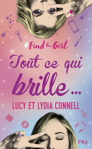 Image de Find the girl - tome 2 Tout ce qui brille