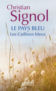 Image de Le Pays bleu - tome 1 Les Cailloux bleus