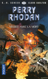 Image de Perry Rhodan - numéro 359 Négoce avec la mort