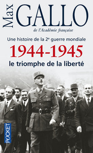 Picture of 1944-1945, le triomphe de la liberté