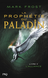 Image de La prophétie du Paladin - tome 2 L'Alliance
