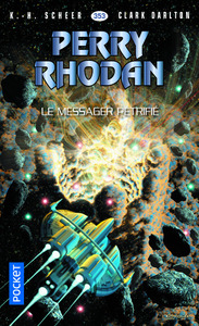 Image de Perry Rhodan - numéro 353 Le Messager pétrifié