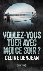 Picture of Voulez-vous tuer avec moi ce soir ?