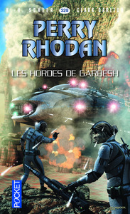 Image de Perry Rhodan - numéro 328 Les hordes de Garbesh
