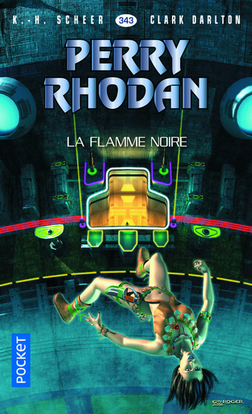 Image de Perry Rhodan - numéro 343 La Flamme noire