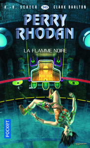 Image de Perry Rhodan - numéro 343 La Flamme noire