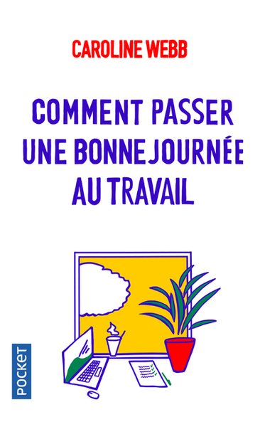 Picture of Comment passer une bonne journée au travail