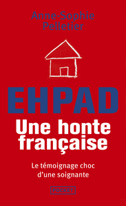 Image de EHPAD, une honte française