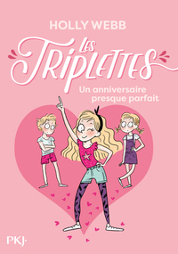 Image de Les Triplettes - tome 2 Un anniversaire presque parfait