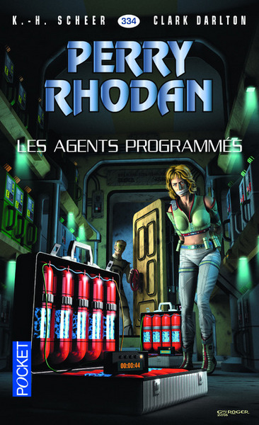 Image de Perry Rhodan - numéro 334 Les Agents programmés
