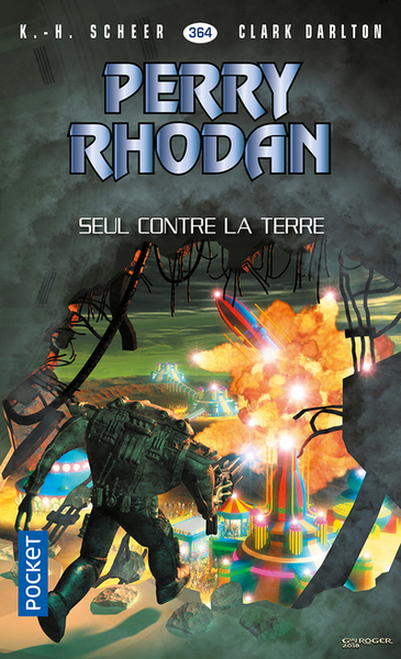 Image de Perry Rhodan - numéro 364 Seul contre la Terre