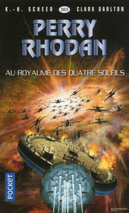 Image de Perry Rhodan - numéro 363 Au royaume des Quatre Sooleils
